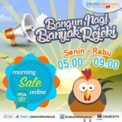 Jakartanotebook.com – Morning Sale