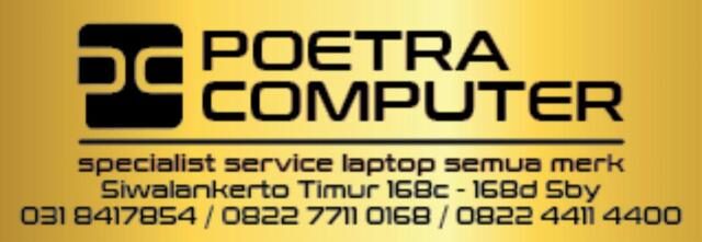 Jasa Service Laptop Yang Recomended di Surabaya Ya di Poetracomp
